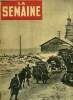 La semaine n&deg; 77 - Par -30&deg;, Les hommes et les machines luttent contre l'hiver russe, Trois &eacute;charpes bleues et rouges si&egrave;gent au conseil municipal, En ...