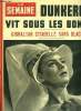 La semaine n&deg; 99 - Le 7 mars 1940 Lord Gort demande a Gamelin d'attaquer, A Gibraltar, citadelle des veufs de guerre, Mac Farlane n'exige pas le black ...