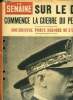 La semaine n&deg; 103 - La ligne Chapochnikov est enfonc&eacute;e et Von Bock attaque le front &eacute;lastique de Timochenko, 15 juin 1940, le gouvernement attend a ...