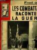 7 jours n&deg; 40 - Guerre en Russie, Les combattants allemands et russes du front de l'Est racontent, J'ai v&eacute;cu a Moscou les huit derniers jours de la ...