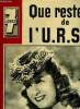 7 jours n° 49 - En trois mois, l'U.R.S.S. a reculé de 600 km, il lui reste la moitié de son armée, la moitié de son industrie, Voila ce que furent nos ...
