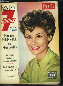 Télé 7 jours n° 44 - J.C. Pascal : je ne plais pas a la nouvelle vague, je suis trop grand, Tatiana ne voulait pas répondre a Cinépanorama, Trois ...