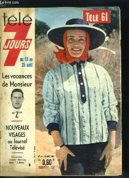 Télé 7 jours n° 74 - La rose d'argent de Montreux, Pour tourner Julietta, Jeanne Moreau adandonnala Comédie Française, Jacques Dufilho : Comédien, ...