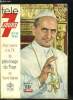 Télé 7 jours n° 198 - Grace a cent caméras TV, le monde entier va faire avec le pape, le pèlerinage du siècle, En partant pour Jérusalem, Paul VI ...