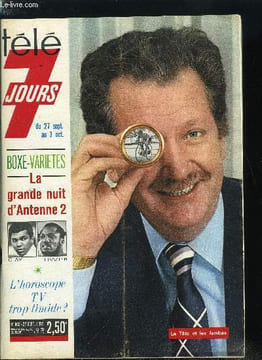 Télé 7 jours n° 802 - Une caravelle pour les 65 ans de Jean Louis Barrault, Les fées existent encore, Sacha chante ses devoirs de vacances, Le ...