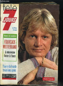 Télé 7 jours n° 826 - Jean Claude Drouot, Don Juan avant d'être Jésus, Pour les trente ans de Liza, Cloclo père et fils, Ce soir là, Orson Welles, ...