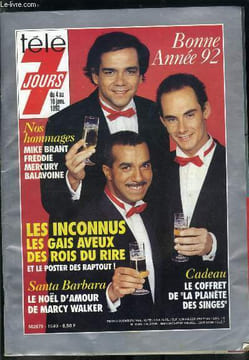 Télé 7 jours n° 1649 - Balavoine, son étoile brille encore, Les Inconnus : les rois du rire vivent comme trois frères, Robin Renucci : j'aime la corse ...