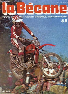 La Bécane n° 68 - Malanca, Des hauts et des bas, Malherbe, Comme sur des rails, Maniabilité, Dick, Mann, Strictement privé, Manx Grand Prix, Le ...