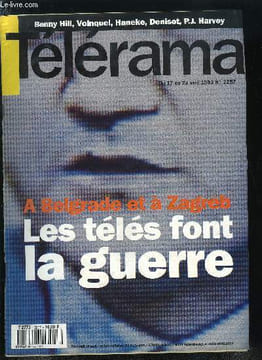 Télérama n° 2257 - La guerre des propagandes dans l'ex-Yougoslavie, Takis Candilis, producteur de télévision, Benny's video et Le 7e continent de ...