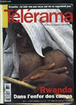 Télérama n° 2330 - Rwanda : les difficultés de l'aide humanitaire, Les avis sont partagés sur Mrs Parker et le cercle vicieux d'Alan Rudolph, ...