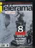 Télérama n° 2364 - 8 mai 1945 : il y a cinquante ans l'Allemagne capitulait, Sonatine, du Japonais Takeshi Kitano, et portrait du réalisateur, The ...