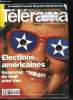 Télérama n° 2441 - Les élections américaines : beaucoup de bruit et pas d'idées, Sortie : parfait amour de Catherine Breillat et entretien avec la ...