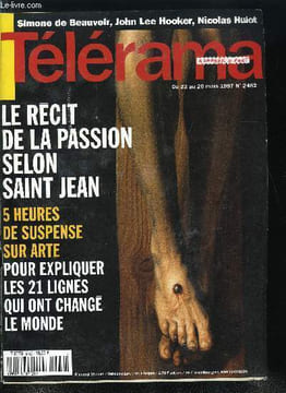 Télérama n° 2462 - Corpus Christi, sur Arte, cinq heures d'enquête sur les 21 lignes qui ont changé le monde, Algérie, Vietnam, deux guerres, deux ...