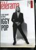 Télérama n° 3452 - Le chanteur Iggy Pop, La manifestation du 9 mars, Jean Charles de Castelbajac, créateur de mode, Chaque année, 150 000 auditeurs ...