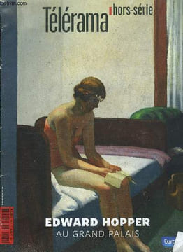 Télérama hors série n° 180 - Edward Hopper - Objets trouvés, objets perdus par Russell Banks, Hopperesque par Peter Schjeldahl, Onze heures du matin ...