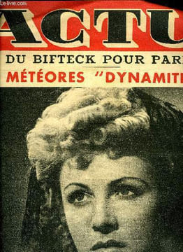 Actu n° 99 - Mon plus méchant adversaire fut ma femme nous dit Kid Marcel, La marche du bifteck sur Paris, l'acheminement des boeufs par la route, ...
