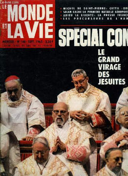 Le monde et la vie n° 148 - L'église reste mère de vérité par Edith Delamarre, Chronique du Concile par l'abbé Deschamps, Cours d'espionnage par ...