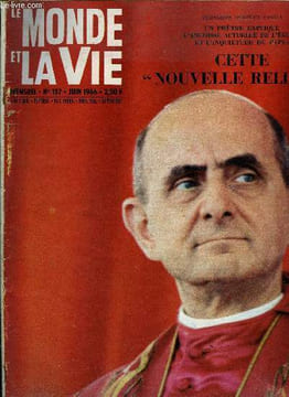 Le monde et la vie n° 157 - Des bootleggers en URSS par P. Desrivé, L'échéance de Dieu par André Giovanni, La nouvelle religion par l'abbé Louis ...