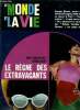 Le monde et la vie n&deg; 160 - Le r&egrave;gne des extravagants par Claude Richard, L'&eacute;pop&eacute;e de l'arm&eacute;e d'Afrique par Pierre Darcourt, Apr&egrave;s Munich par Georges ...