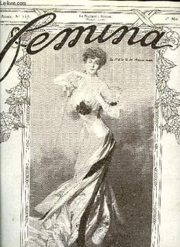 Femina n° 127 - Femina au pays noir par Robert Dieudonné, A propos d'aphrodite par Marie Laparcerie, Enquête sur la littérature féminine par Maurice ...