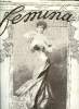 Femina n° 127 - Femina au pays noir par Robert Dieudonné, A propos d'aphrodite par Marie Laparcerie, Enquête sur la littérature féminine par Maurice ...