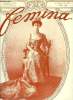 Femina n° 153 - Une visiteuse royale : la reine Maud de Norvège par Max Rivière, Les collections de la Psse Marie Tenicheff par Maurice Guillemot, ...