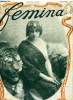 Femina n° 183 - Beautés d'autrefois, modes d'aujourd'hui par Albert Flament, Le peigne a la mode, Femmes et chasseurs par Marcel Prévost, Matinées ...