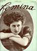 Femina n° 185 - Nos générales, Le carrefour des éventés, Octobre : la rentrée par Marcel Prévost, Les vendredis de Femina par Mme Catulle Mendès, ...