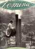 Femina n&deg; 232 - Au pays des M&eacute;nages heureux par H&eacute;l&egrave;ne Avryl, Petites oreilles longs bijoux, La chasse est-elle cruelle ? par Marcel Pr&eacute;vost, Habit ou ...