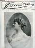 Femina n° 5 - Mme la comtesse d'Anneseley, Au pays des parfums par Henri Coupin, A nos jeunes amies, La femme au théatre, L'hotel de la baronne ...