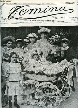 Femina n° 41 - La civilité puérile et honnête par Abel Hermant, Madame Séverine par Marcel L'Heureux, La vie Mondaine a Fort de France par Paul Acker, ...