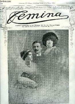 Femina n° 232 - Au pays des Ménages heureux par Hélène Avryl, Petites oreilles longs bijoux, La chasse est-elle cruelle ? par Marcel Prévost, Habit ou ...