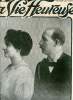 La vie heureuse n&deg; 10 - S.A.R. la psse Marie Bonaparte et S.A.R. le Pce Georges de Gr&egrave;ce, Le Tsar et la tsarine a bord du Standart, Une r&eacute;union de la ...