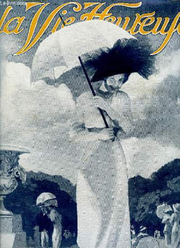 La vie heureuse n° 8 - Les jeux du soleil et de l'ombrelle, Le roi Albert 1er et la reine des Belges, Les idées de S.A.R. la duchesse de Vendome sur ...