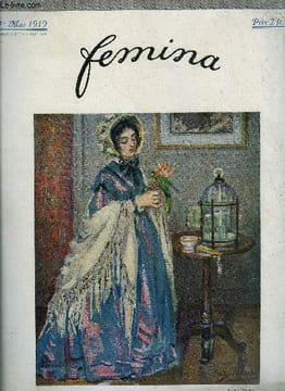 Femina et vie heureuse réunies - Lysistrata, de mois en mois, face a la vie chère par F. Vanderem, M. Henry Bataille, Le jazz-band par H. Duvernois, ...