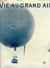 La vie au grand air n&deg; 472 - L'hydroplane de Santos-Dumont, Un camping mod&egrave;le par F.A. Wheel, Le meeting de Chateau Thierry, L'auto de la conf&eacute;rence, ...