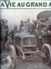 La vie au grand air n&deg; 512 - Au circuit de Dieppe - La revanche des photographes, Les a-cot&eacute;s du Grand Prix de l'A.C.F., L'accident de Charlas, Les ...