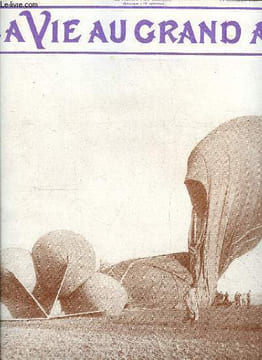 La vie au grand air n° 582 - Bravo l'arrière, La question du grand prix par F.A. Wheel, Les vols de Maurice Farman, Le premier gala sportif de la vie ...