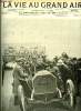 La vie au grand air n&deg; 252 - Jenatzy, vainqueur de la coupe Gordon-Bennett au controle d'arriv&eacute;e, Quelques concurrents de la coupe par Hermann-Paul, ...