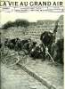La vie au grand air n&deg; 263 - Le quart de litre par Georges Prade, Les championnats de France amateurs par Mosca et Bouzanquet de Balestrier, Plume ...