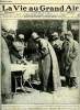 La vie au grand air n&deg; 465 - Le prince Scipion Borgh&egrave;se a la fronti&egrave;re fran&ccedil;aise, La coupe de la presse par C. Faroux, Les De Dion-Bouton ala coupe de ...
