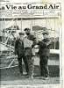 La vie au grand air n&deg; 612 - D'Angleterre en France et retour par l'honorable C.S. Rolls, La vitesse en a&eacute;roplane par Henri Petit, Les grands prix ...