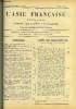 L'Asie Fran&ccedil;aise n&deg; 226 - Une r&eacute;volution en Arabie, la chute de Malik Hussein par Henri Froidevaux, Les arabes du d&eacute;sert de Syrie par M.F., La ...