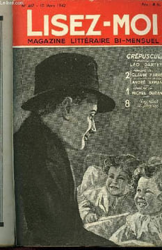 Lisez-moi - nouvelle série - n° 467 - La onzième heure (suite) XXV par Claude Farrère, La mort du rêve par Charles Dornier, Le portrait qui est tombé ...