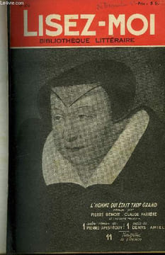 Lisez-moi - nouvelle série - n° 474 - L'homme qui était trop grand par Pierre Benoit et Claude Farrère, Le coffret d'argent par Camille Vilain, La ...