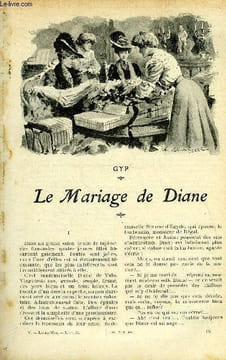 Lisez moi n° 36 - Le mariage de Diane par Gyp, Donatienne (suite) XII par René Bazin, Hiver par François Coppée, Le bienfaiteur par René Maizeroy, ...
