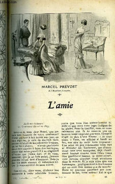 Lisez moi n° 124 - L'amie par Marcel Prévost, Dans la forêt d'octobre par Catulle Mendès, L'ombre de l'amour (suite) XIV par Marcelle Tinayre, ...
