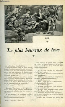 Lisez moi n° 181 - Le plus heureux de tous par Gyp, La fenêtre par Henri Lavedan, La passagère (VII) par Guy Chantepleure, Les deux Brussol par ...