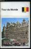 Tour du monde n° 109 - Belgique. Collectif