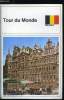 Tour du monde n° 188 - Belgique. Collectif